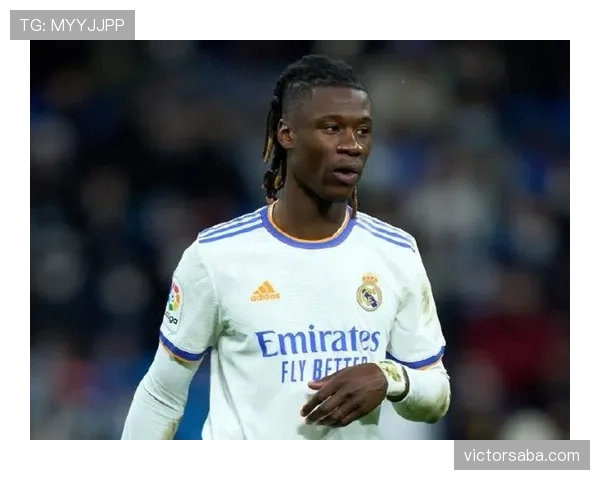 卡马文加的带球推进能力：机制、效率与战术适配性解析